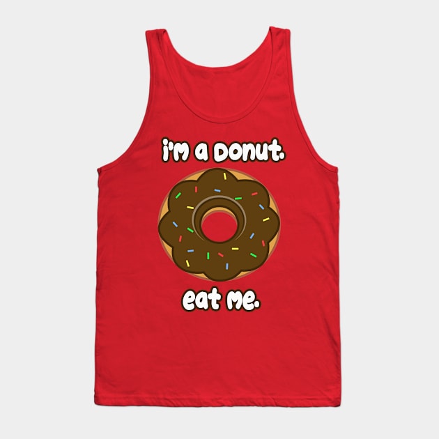 Eat Me Donut Tank Top by rachybattlebot